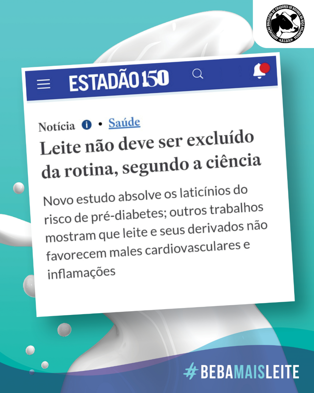 O LEITE NÃO DEVE SER EXCLUÍDO DA DIETA