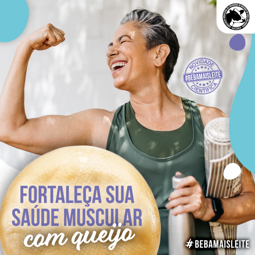 FORTALEÇA SUA SAÚDE MUSCULAR COM QUEIJO